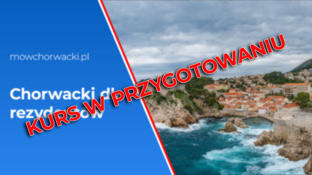 Chorwacki dla rezydentów